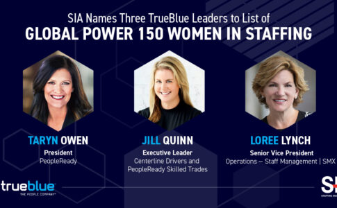 3 TrueBlue Leaders Named to SIA’s Global Power 150 – Women in Staffing List 2020