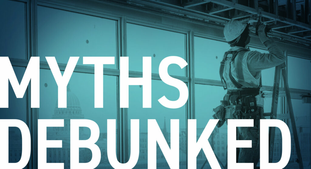 Worker with text that reads "Myths Debunked"