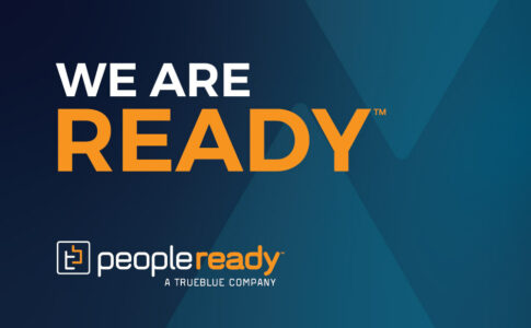 As World of Work Changes, Staffing Leader PeopleReady Announces Brand Refresh with Simple Message: We Are Ready™