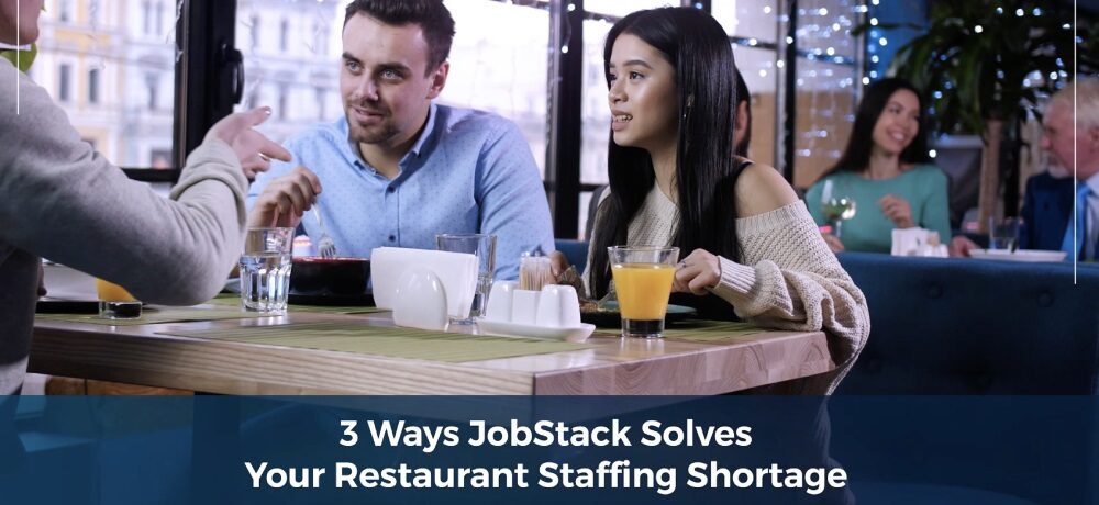 three ways JobStack solves your restaurant staffing shortage - view video