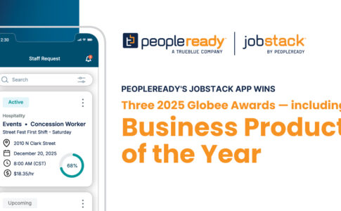 TrueBlue’s Leading Technology Recognized with Three 2025 Globee® Awards, Including Business Product of the Year